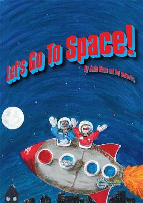 Let's Go To Space!