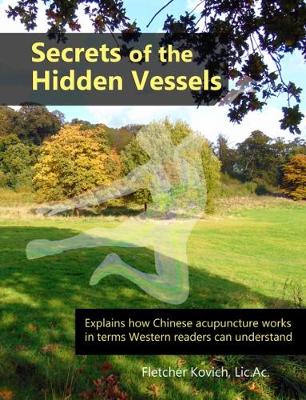 Secrets of the Hidden Vessels