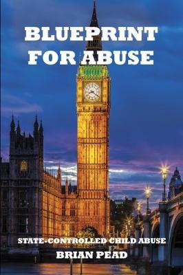 Blueprint for abuse