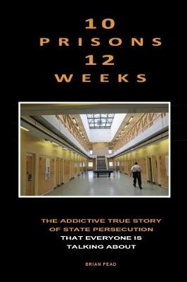 10 Prisons 12 weeks