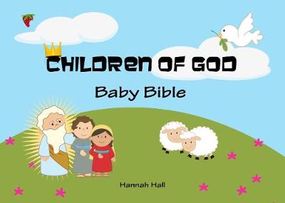 Children of God Baby Bible