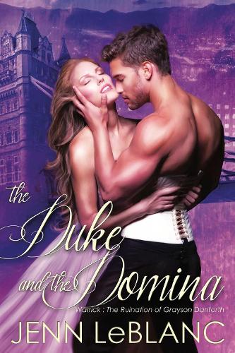 The Duke and the Domina Volume 3