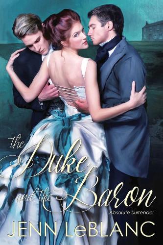 The Duke and the Baron Volume 2