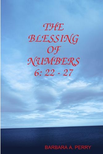 The Blessing of Numbers 6