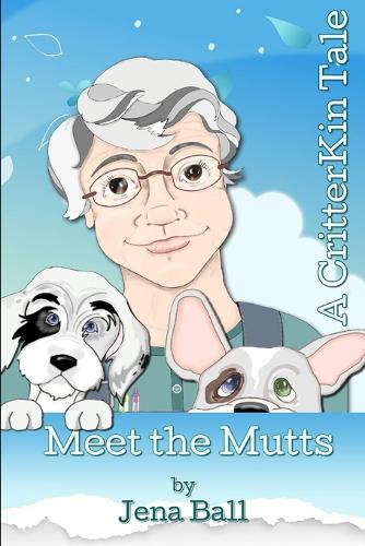 Meet the Mutts