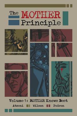 The MOTHER Principle