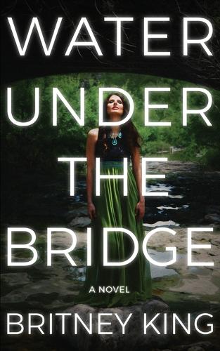Water Under The Bridge