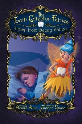 The Tooth Collector Fairies