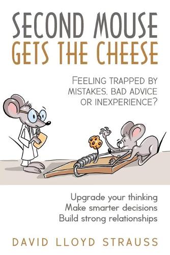 Second Mouse Gets The Cheese
