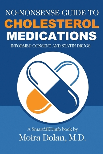 No-Nonsense Guide to Cholesterol Medications