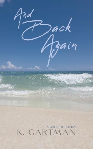 And Back Again