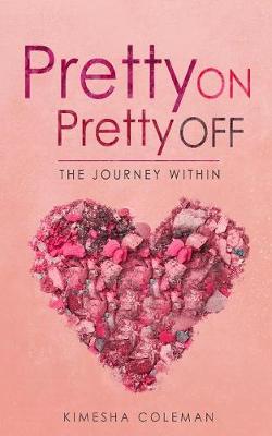 Pretty on Pretty Off