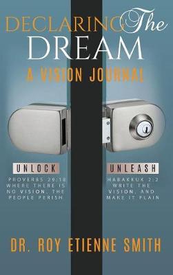 Declaring the dream