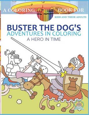 Buster the Dog's Adventures in Coloring Book