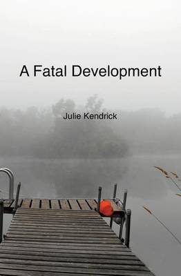 A Fatal Development