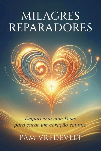 Milagres Reparadores