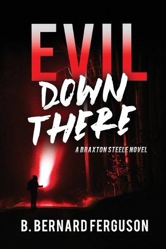 Evil Down There
