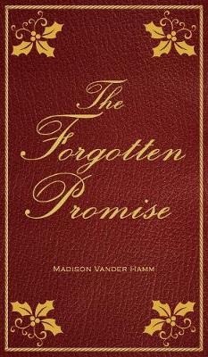 The Forgotten Promise