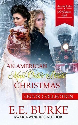 An American Mail-Order Bride Christmas