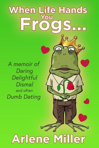 When Life Hands You Frogs