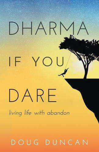 Dharma If You Dare