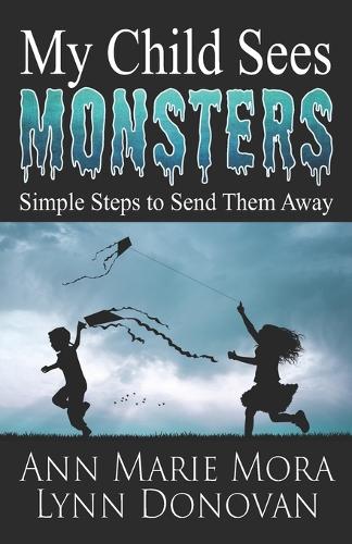 My Child Sees Monsters