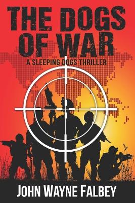 The Dogs of War