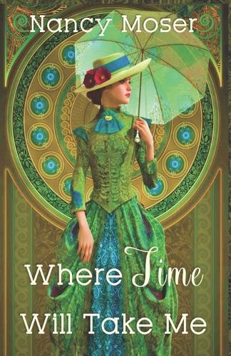 Where Time Will Take Me