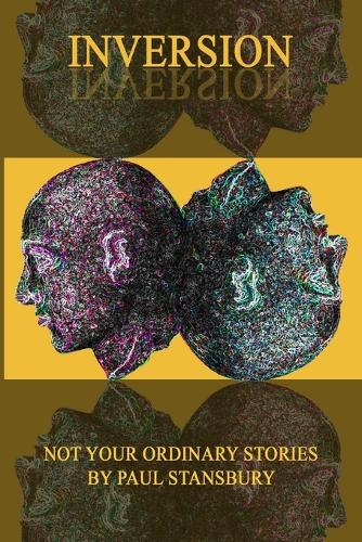 Inversion - Not Your Ordinary Stories