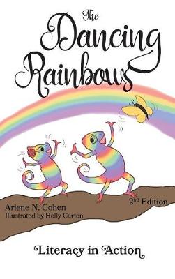 The Dancing Rainbows