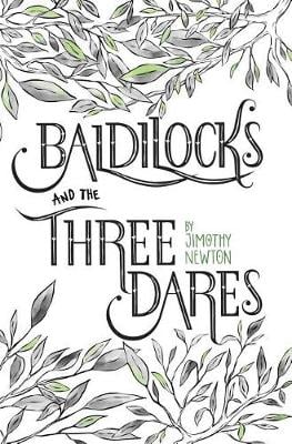 Baldilocks and the Three Dares