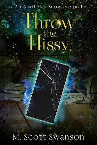 Throw the Hissy
