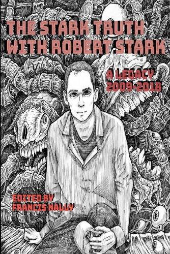 The Stark Truth With Robert Stark