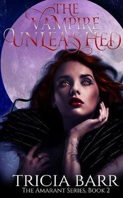 The Vampire Unleashed