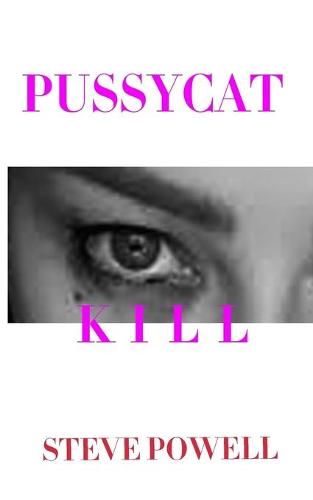 Pussycat Kill