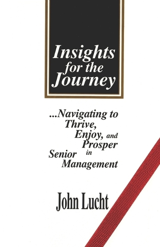 Insights for the Journey