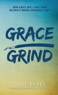 Grace Over Grind