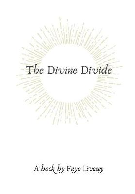 The Divine Divide