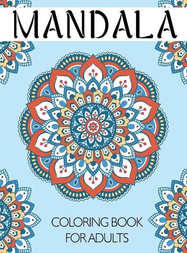 Mandala Coloring Book for Adults