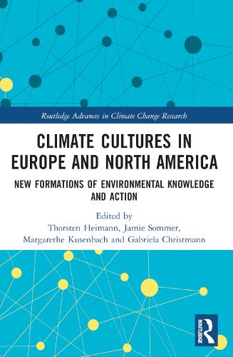 Climate Cultures in Europe and North America