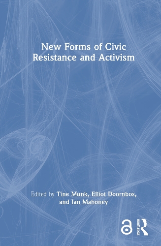 New Forms of Civic Resistance and Activism