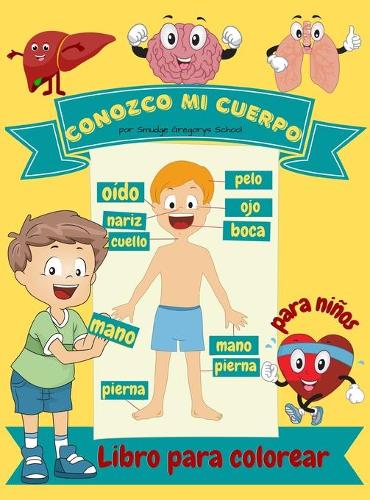 Conozco mi cuerpo Libro para colorear para ninos