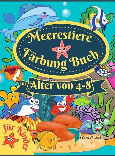 Meerestiere Farbung Buch fur Kinder