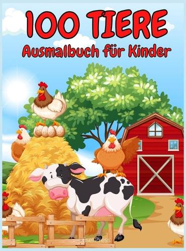 100 Tiere Ausmalbuch fur Kinder