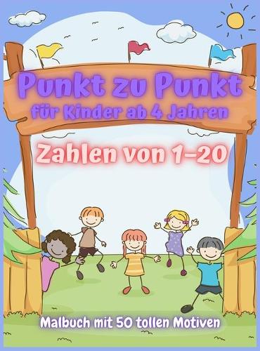 Von Punkt zu Punkt fur Kinder ab 4-8 Jahren