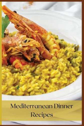 Mediterranean Dinner Recipes