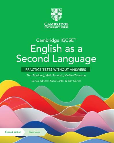 Cambridge IGCSE™ English as a Second Language Practice Tests without Answers with Digital Access (2 Years)
