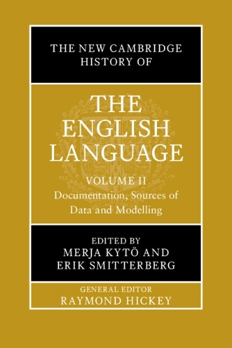 The New Cambridge History of the English Language: Volume 2