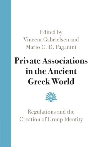 Private Associations in the Ancient Greek World