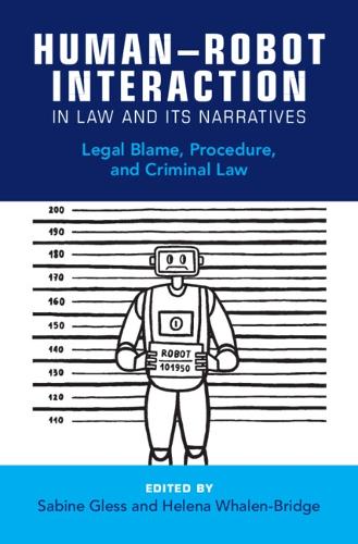 Human–Robot Interaction in Law and Its Narratives